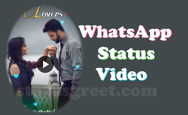 Whatsapp Status Video