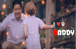 I Love You Daddy Father  Video